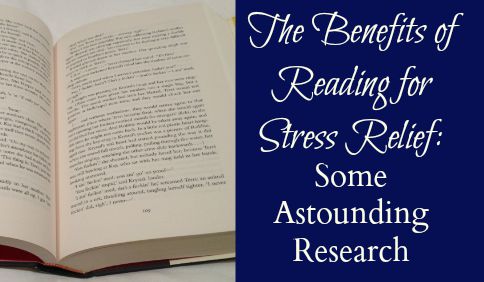 Benefits of Reading for Stress Relief