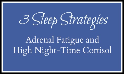 3 Sleep Strategies